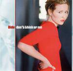 Dido : Don't Think of Me